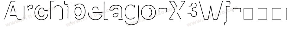 Archipelago-X3Wj字体转换