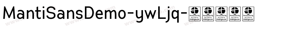 MantiSansDemo-ywLjq字体转换