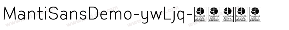 MantiSansDemo-ywLjq字体转换