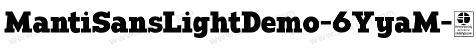 MantiSansLightDemo-6YyaM字体转换