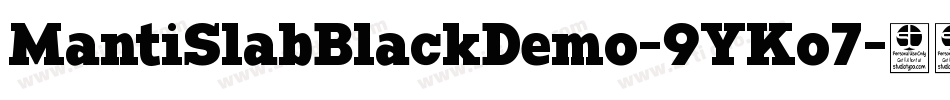 MantiSlabBlackDemo-9YKo7字体转换