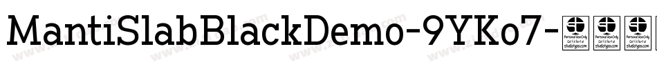 MantiSlabBlackDemo-9YKo7字体转换