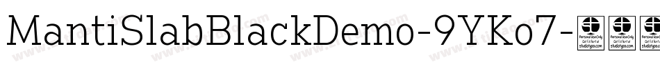 MantiSlabBlackDemo-9YKo7字体转换