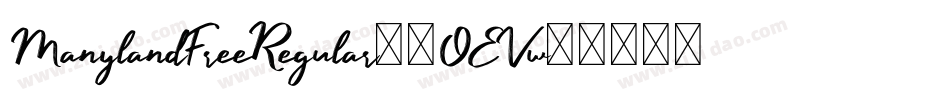 ManylandFreeRegular-2OEVw字体转换