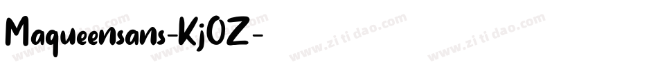 Maqueensans-KjOZ字体转换