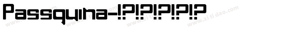 Passquina字体转换