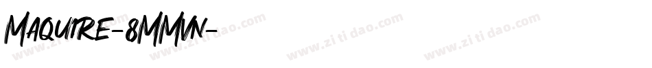 Maquire-8MMvn字体转换
