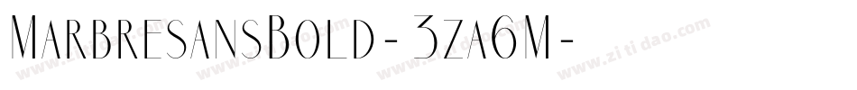 MarbresansBold-3za6M字体转换