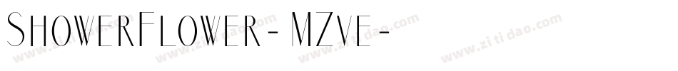 ShowerFlower-MZve字体转换