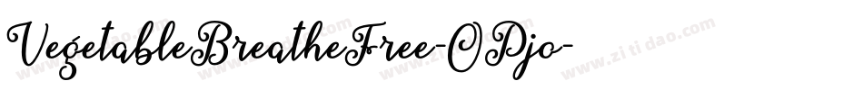 VegetableBreatheFree-OPjo字体转换