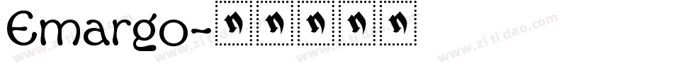Emargo字体转换
