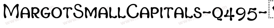 MargotSmallCapitals-q495字体转换