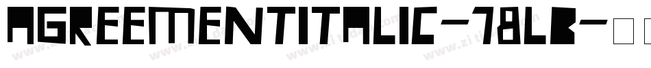 AgreementItalic-78LB字体转换