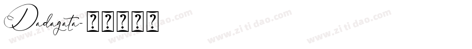 Dadagata字体转换