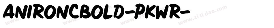 AnironcBold-PKwr字体转换