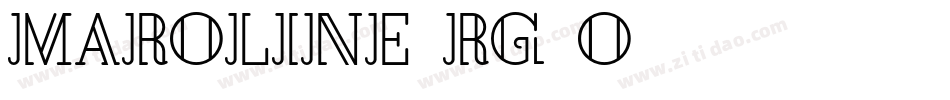 Maroline-RG4o字体转换 Maroline-RG4o字体转换
