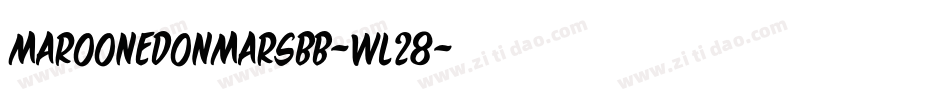 Maroonedonmarsbb-wl28字体转换