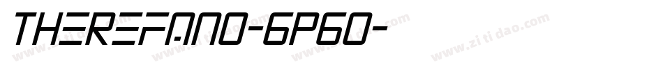 TheRefano-6P6q字体转换