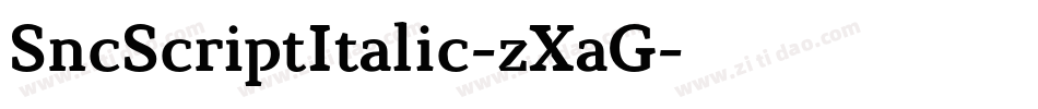 SncScriptItalic-zXaG字体转换 SncScriptItalic-zXaG字体转换