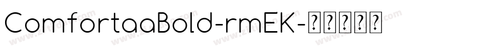 ComfortaaBold-rmEK字体转换