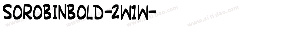 Sorobinbold-2W1W字体转换
