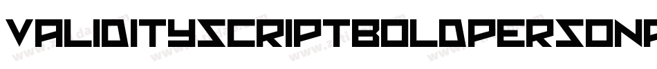 ValidityscriptboldpersonaluseI-DO0x3字体转换 ValidityscriptboldpersonaluseI-DO0x3字体转换