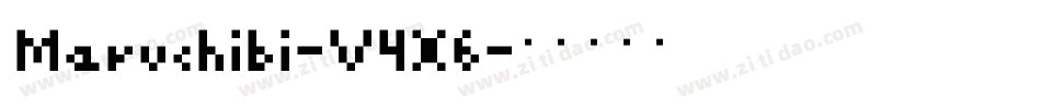 Maruchibi-V4X6字体转换