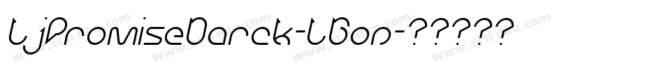 LjPromiseDarck-LGon字体转换