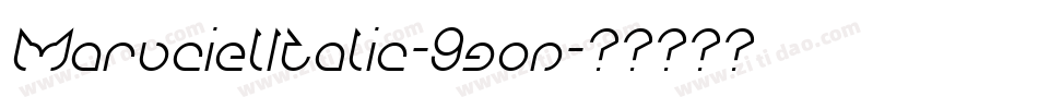 MarucielItalic-9gon字体转换