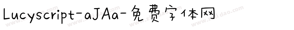 Lucyscript-aJAa字体转换