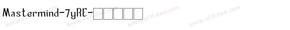 Mastermind-7yRE字体转换