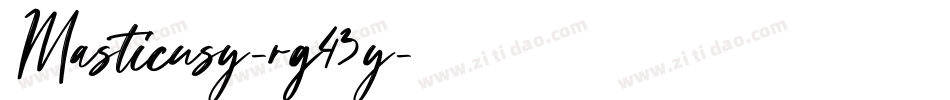 Masticusy-rg43y字体转换