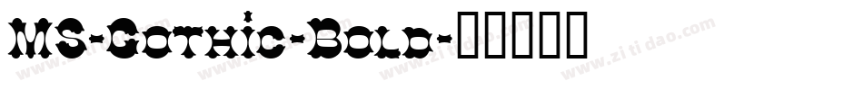 MS-Gothic-Bold字体转换
