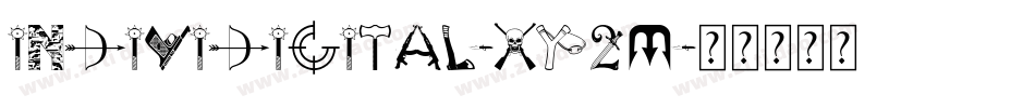 Individigital-xy2m字体转换 Individigital-xy2m字体转换