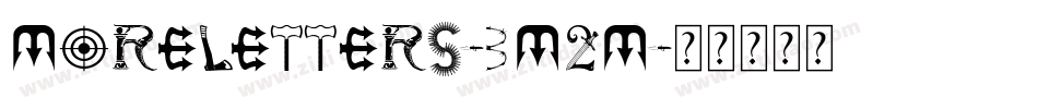 Moreletters-3M2M字体转换