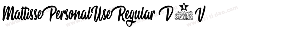MattissePersonalUseRegular-D9VD字体转换 MattissePersonalUseRegular-D9VD字体转换