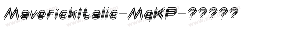 MaverickItalic-MqKP字体转换