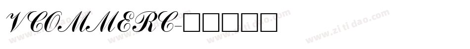 VCOMMERC字体转换