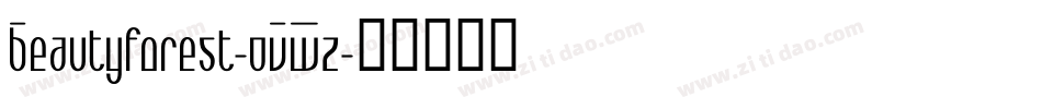 Beautyforest-0VWz字体转换