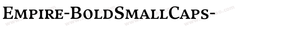 Empire-BoldSmallCaps字体转换