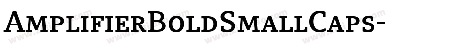 AmplifierBoldSmallCaps字体转换