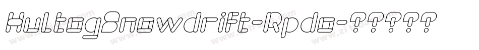 HultogSnowdrift-Rpdo字体转换