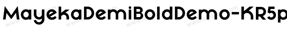 MayekaDemiBoldDemo-KR5p字体转换