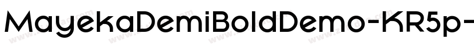 MayekaDemiBoldDemo-KR5p字体转换