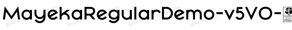 MayekaRegularDemo-v5VO字体转换 MayekaRegularDemo-v5VO字体转换