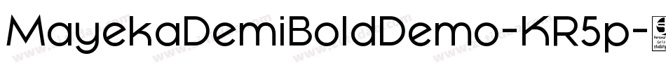 MayekaDemiBoldDemo-KR5p字体转换