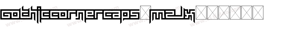 Gothiccornercaps-M2Jx字体转换