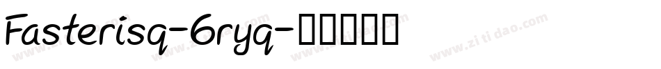 Fasterisq-6ryq字体转换