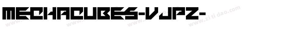 Mechacubes-VjPz字体转换 Mechacubes-VjPz字体转换