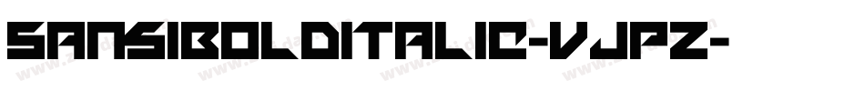 SansiBoldItalic-Vjpz字体转换 SansiBoldItalic-Vjpz字体转换